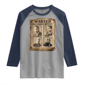 Black Leaders Raglan Shirt Wanted Civil Rights Heroes MLK Malcolm X Web John Lewis TS11 Sport Gray Navy Print Your Wear