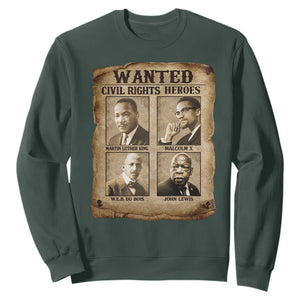 Black Leaders Sweatshirt Wanted Civil Rights Heroes MLK Malcolm X Web John Lewis TS11 Dark Forest Green Print Your Wear