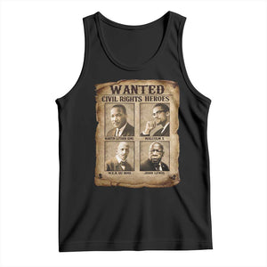 Black Leaders Tank Top Wanted Civil Rights Heroes MLK Malcolm X Web John Lewis TS11 Black Print Your Wear