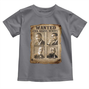 Black Leaders Toddler T Shirt Wanted Civil Rights Heroes MLK Malcolm X Web John Lewis TS11 Charcoal Print Your Wear