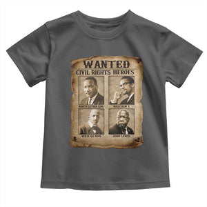Black Leaders Toddler T Shirt Wanted Civil Rights Heroes MLK Malcolm X Web John Lewis TS11 Dark Heather Print Your Wear