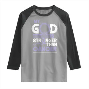 All Cancer Awareness Raglan Shirt My God Is Stronger Than Cancer Lavender Ribbon TS11 Sport Gray Black Print Your Wear