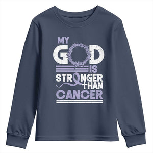 All Cancer Awareness Youth Sweatshirt My God Is Stronger Than Cancer Lavender Ribbon TS11 Navy Print Your Wear