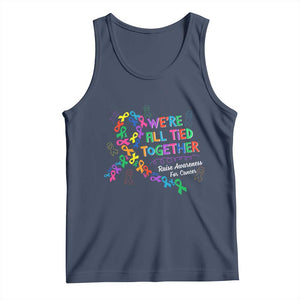 All Cancer Awareness Tank Top We're All Tied Together Raise Awareness For Cancer Ribbons TS11 Navy Print Your Wear