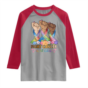 Funny All Cancer Awareness Raglan Shirt Fight Cancer In All Colors Colorful Ribbon TS11 Sport Gray Red Print Your Wear