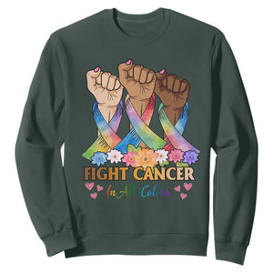Funny All Cancer Awareness Sweatshirt Fight Cancer In All Colors Colorful Ribbon TS11 Dark Forest Green Print Your Wear