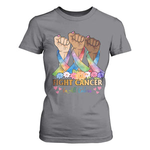 Funny All Cancer Awareness T Shirt For Women Fight Cancer In All Colors Colorful Ribbon TS11 Charcoal Print Your Wear