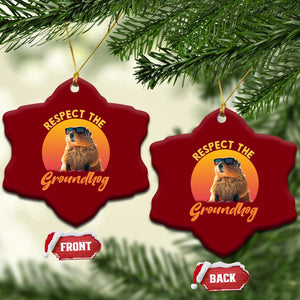 Funny Groundhog Day Ceramic Ornament Respect The Groundhog Woodchuck TS11 Print Your Wear