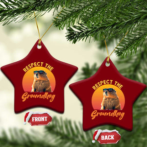 Funny Groundhog Day Ceramic Ornament Respect The Groundhog Woodchuck TS11 Print Your Wear