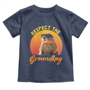Funny Groundhog Day Toddler T Shirt Respect The Groundhog Woodchuck TS11 Navy Print Your Wear