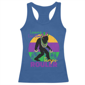 Funny Bigfoot Mardi Gras Racerback Tank Top Laissez Les Bons Temps Rouler Bald Cypress TS11 Royal Blue Print Your Wear