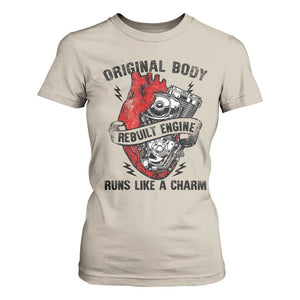Funny Heart Surgery T Shirt For Women Original Body Rebuilt Engine Runs Like A Charm Mechanical Heart TS11 Sand Print Your Wear