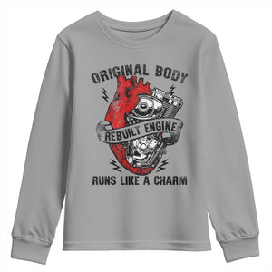 Funny Heart Surgery Youth Sweatshirt Original Body Rebuilt Engine Runs Like A Charm Mechanical Heart TS11 Sport Gray Print Your Wear