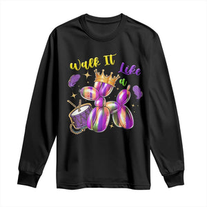 Funny Mardi Gras Long Sleeve Shirt Walk It Like A Dog Balloon New Orleans TS11 Black Print Your Wear