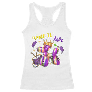 Funny Mardi Gras Racerback Tank Top Walk It Like A Dog Balloon New Orleans TS11 White Print Your Wear