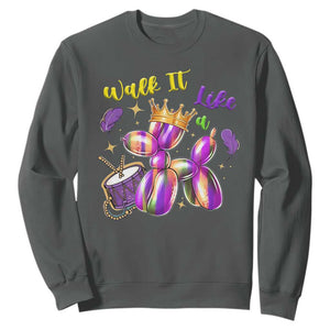 Funny Mardi Gras Sweatshirt Walk It Like A Dog Balloon New Orleans TS11 Dark Heather Print Your Wear
