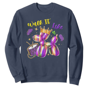 Funny Mardi Gras Sweatshirt Walk It Like A Dog Balloon New Orleans TS11 Navy Print Your Wear