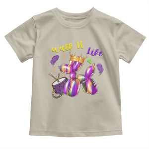 Funny Mardi Gras Toddler T Shirt Walk It Like A Dog Balloon New Orleans TS11 Sand Print Your Wear
