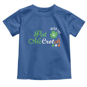 Pat McCrotch Irish Pub Toddler T Shirt St Patricks Day Drinking Humor TS11 Royal Blue Print Your Wear