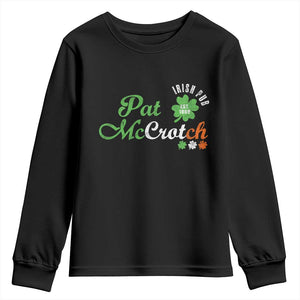 Pat McCrotch Irish Pub Youth Sweatshirt St Patricks Day Drinking Humor TS11 Black Print Your Wear