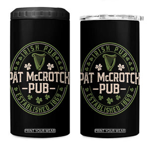 Pat McCrotch Irish Pub 4 in 1 Can Cooler Tumbler St Patricks Day Dirty Adult Drinking TS11 One Size: 16 oz Black Print Your Wear