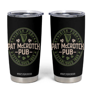 Pat McCrotch Irish Pub Tumbler Cup St Patricks Day Dirty Adult Drinking TS11 Black Print Your Wear
