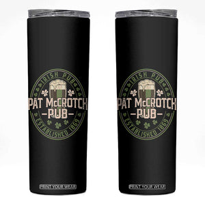 Funny Pat McCrotch Irish Pub Skinny Tumbler St Patricks Day Adult Humor Party Drinking TS11 Black Print Your Wear