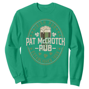 Funny Pat McCrotch Irish Pub Sweatshirt St Patricks Day Adult Humor Party Drinking TS11 Irish Green Print Your Wear