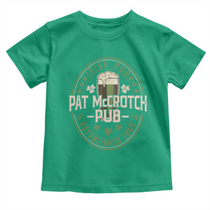 Funny Pat McCrotch Irish Pub Toddler T Shirt St Patricks Day Adult Humor Party Drinking TS11 Irish Green Print Your Wear