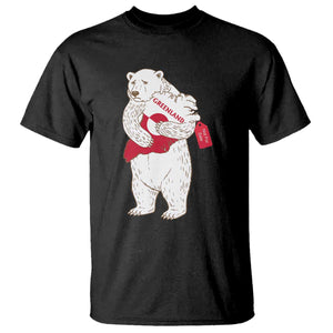 Greenland Is Not For Sale T Shirt Greenland Bear Hug TS11 Black Print Your Wear