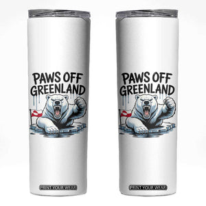 Paws Off Greenland Skinny Tumbler Resist Polar Bear Political Satire TS11 White Print Your Wear