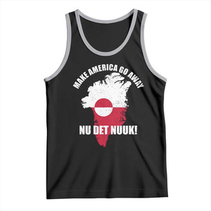 Nu Det Nuuk Make America Go Away Tank Top Support Greenland Political Statement TS11 Black Athletic Heather Print Your Wear