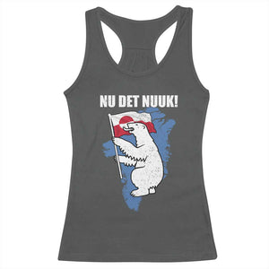 Nu Det Nuuk Nows Enough Racerback Tank Top Funny Saying Bear Greenlandic Flag TS11 Dark Heather Print Your Wear