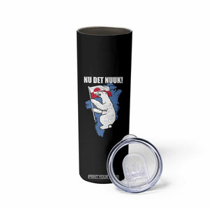 Nu Det Nuuk Nows Enough Skinny Tumbler Funny Saying Bear Greenlandic Flag TS11 Print Your Wear