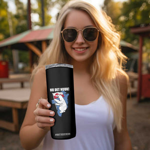 Nu Det Nuuk Nows Enough Skinny Tumbler Funny Saying Bear Greenlandic Flag TS11 Print Your Wear