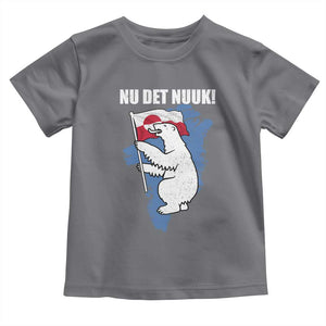 Nu Det Nuuk Nows Enough Toddler T Shirt Funny Saying Bear Greenlandic Flag TS11 Charcoal Print Your Wear
