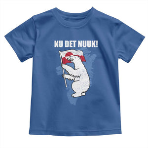 Nu Det Nuuk Nows Enough Toddler T Shirt Funny Saying Bear Greenlandic Flag TS11 Royal Blue Print Your Wear