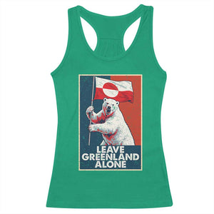 Leave Greenland Alone Racerback Tank Top Polar Bear Holding Flag Greenlanders Supports TS11 Irish Green Print Your Wear