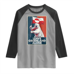 Leave Greenland Alone Raglan Shirt Polar Bear Holding Flag Greenlanders Supports TS11 Sport Gray Black Print Your Wear
