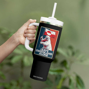 Leave Greenland Alone Tumbler With Handle Polar Bear Holding Flag Greenlanders Supports TS11 Print Your Wear