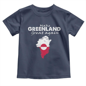 Make Greenland Great Again Toddler T Shirt Act USA 51st State Greenland TS11 Navy Print Your Wear