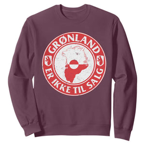 Greenland Is Not For Sale Sweatshirt Gronland Er Ikke Til Salg Greenland Protest TS11 Maroon Print Your Wear