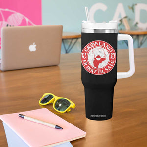Greenland Is Not For Sale Tumbler With Handle Gronland Er Ikke Til Salg Greenland Protest TS11 Print Your Wear