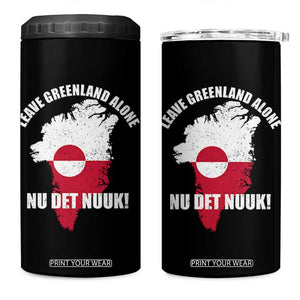 Nu Det Nuuk Leave Greenland Alone 4 in 1 Can Cooler Tumbler Political Statement Greenland Policy TS11 One Size: 16 oz Black Print Your Wear