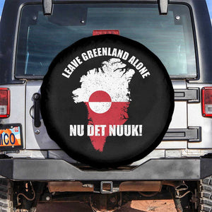Nu Det Nuuk Leave Greenland Alone Spare Tire Cover Political Statement Greenland Policy TS11 No hole Black Print Your Wear