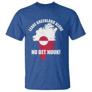 Nu Det Nuuk Leave Greenland Alone T Shirt Political Statement Greenland Policy TS11 Royal Blue Print Your Wear