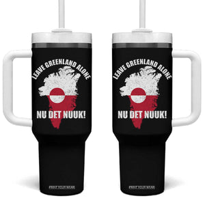 Nu Det Nuuk Leave Greenland Alone Tumbler With Handle Political Statement Greenland Policy TS11 One Size: 40 oz Black Print Your Wear