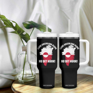 Nu Det Nuuk Leave Greenland Alone Tumbler With Handle Political Statement Greenland Policy TS11 Print Your Wear