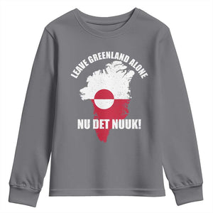 Nu Det Nuuk Leave Greenland Alone Youth Sweatshirt Political Statement Greenland Policy TS11 Charcoal Print Your Wear