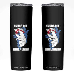 Hands Off Greenland Protest Skinny Tumbler Support Greenland Bear Holding Flag TS11 Black Print Your Wear